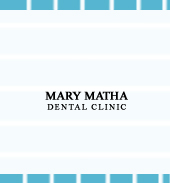 MARY MATHA DENTAL CLINIC